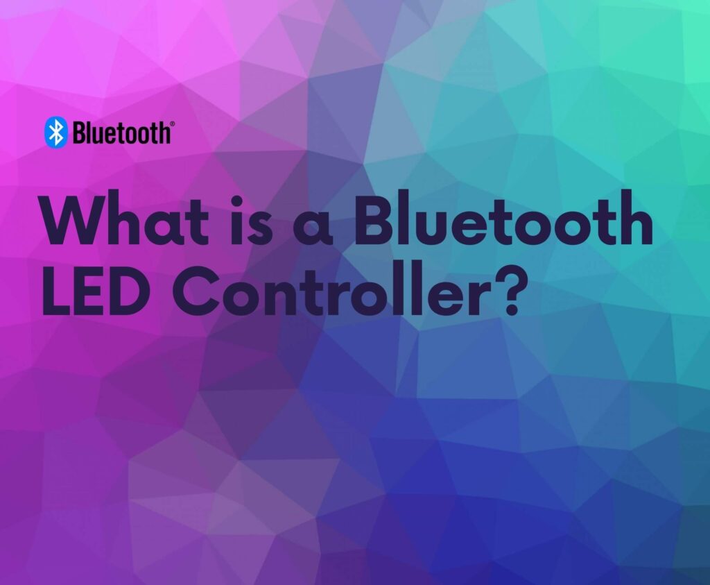 what is a bluetooth LED Controller?