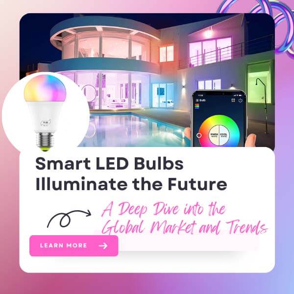 Smart LED Bulbs Illuminate the Future